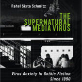 Cover of Rahel Schmitz' "The Supernatural Media Virus"