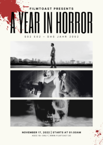 Filmtoast: A Year in Horror 2002